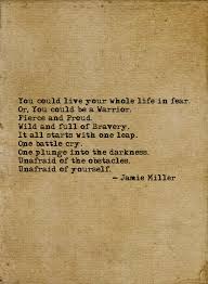 Be A Warrior Inspirational Quotes Battle Cry Vocal Point