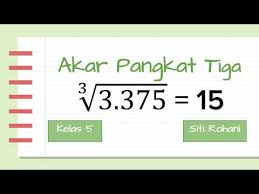 Masukan saran dan pertanyaan mengenai materi di atas bisa ke kolom komentar atau ke wa. Akar Pangkat 3 Kelas 5 Youtube