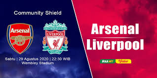 Jadwal Siaran Langsung Arsenal Vs Liverpool Di Community Shield 2020 Bola Net