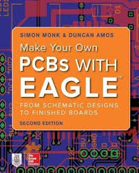 Pdf Download Make Your Own Pcbs With Eagle From Schematic Designs To Finished Boards By Simon Monk Free Epub Schematic Design Pcb Design How To Make