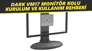 Dark Vm17 Vesa Monitor Stand Masa Tipi Monitor Standi Youtube