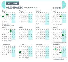 Si por algo es famosa españa es por sus fiestas, además de su cultura y gastronomía. Calendario Laboral 2020 Festivos Y Puentes Economia