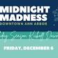 Midnight Madness — Kerrytown District of Ann Arbor, Michigan