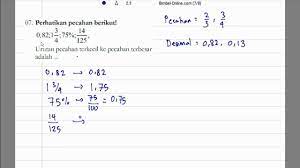 Maybe you would like to learn more about one of these? Pembahasan Soal Matematika Sd Mengurutkan Bilangan Pecahan Youtube