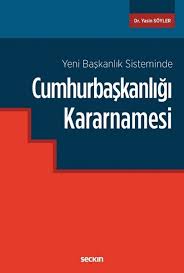 .atama usullerine dair cumhurbaşkanlığı kararnamesinin hükümlerine göre işlem tesis edilecek. Yeni Baskanlik Sisteminde Cumhurbaskanligi Kararnamesi Online Pdf