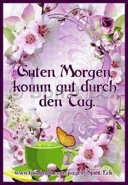 Der hindernislauf ist ein großartiger ort für ein schönes mädchen foto. Wunsche Ich Dir Auch Und Einen Schonen Tag Guten Morgen Guten Morgen Grusse Kostenlos Guten Morgen Gruss