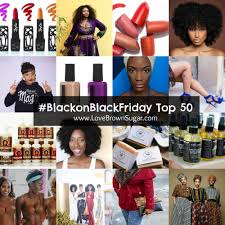 50 Black Owned Businesses For Blackonblackfriday Support Black Business Black Entrepreneurs Black Business