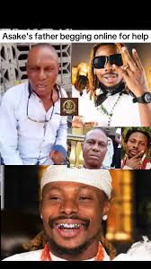 Asake Father Begging