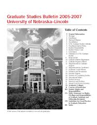 Graduate Studies Bulletin 2005-2007 University of Nebraska–Lincoln