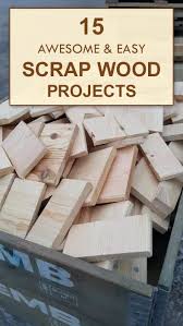 15 Awesome And Easy Scrap Wood Projects Old Wood Projects Scrap Wood Projects Woodworking Projects Diy