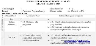 Arsip pembelajaran januari 29, 2021 administrasi. Jurnal Harian Kelas 5 Sd Mi Semester 2 K13 Revisi 2017