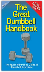 Pdf Download The Great Dumbbell Handbook The Quick