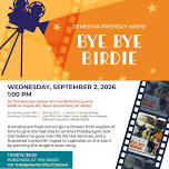 Dementia Friendly Movie: Bye Bye Birdie