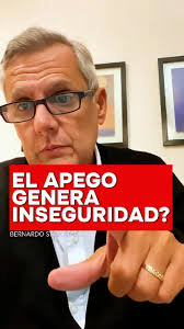 EL APEGO GENERA INSEGURIDAD ?, #bernardostamateas #fyp #apego  #bienestaremocional #emocionestoxicasbernardostamateas #gestióndeemociones  #parati #psicología #psicologiaclinica #pensamientospositivos ...