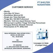 Maybe you would like to learn more about one of these? Walk In Interview Customer Service Wanita Pt Shelter Semarang Loker Swasta