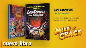Nuevo Libro Los Compas Y La Entidad Exe El Libro Mas Oscuro Y Peligroso De Los Compas Youtube