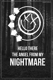 Hello there, the angel from my nightmare the shadow in the background of the morgue the unsuspecting victim of darkness in the valley we can live like jack and sally if we want where you can always find me and we'll have halloween on christmas and in the night we'll. I Miss You Blink 182 Blink 182 Lyrics Metal Music Quotes Miss You Blink 182