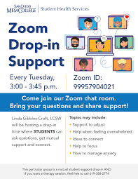 Frequently asked questions many students attending colleges and universities experience anxiety, depression, and other mental health problems. Mental Health Zoom Drop In Support For Students San Diego Mesa College Calendar