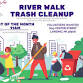 River Walk Trash Cleanup event in Lansing, MI