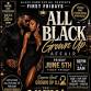 BLACK CARD SOCIAL PRESENTS: FIRST FRIDAYS — ALL BLACK GROWN UP AFFAIR