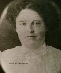 Frances Belle (Mayes) Flowers (1892-1977)