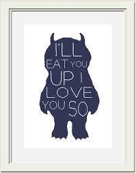 Maurice sendak's classic children's book where the wild things are turns 50 this weekend. Where The Wild Things Quotes Quotesgram