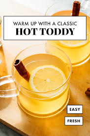 Classic Hot Toddy Recipe Cookie And Kate Recipe Hot Toddies Recipe Toddy Recipe Classic Hot Toddy Recipe