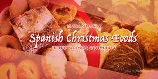 Spaniards eat many desserts during christmas season and turron is one of their favourites. 15 Traditional Spanish Christmas Foods In The Valencia Community Move To Traveling