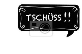 Wir wollen dir tschüs oder tschüs, tschüss oder tschüss sagen. Tschuss Text In Einer Sprechblase Fototapete Fototapeten Icon Wort Abfahrt Myloview De