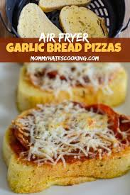 Air Fryer Garlic Bread Pizza Toast Recipe Air Fryer Recipes Easy Air Fryer Dinner Recipes Garlic Bread Pizza