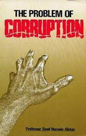 See all books authored by syed hussein alatas, including corruption and the destiny of asia, and the myth of the lazy native: The Problem Of Corruption By Syed Hussein Alatas