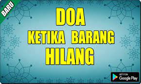 Doa Ketika Barang Hilang Pour Android Telechargez L Apk