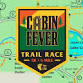 Cabin Fever Trail Race event image