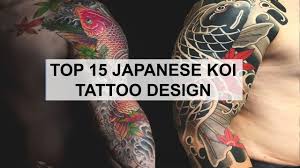 Koi fish have a number of important meanings in japanese and chinese society. Tattoo Ideas 15 Japanese Koi Fish Tattoo Design Youtube