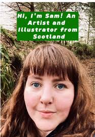 Discover Sam: Scottish Artist and Illustrator