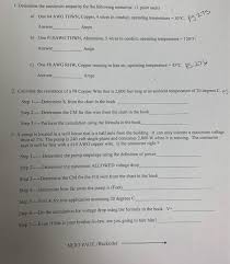 1 Determine The Maximum Ampacity For The Followin