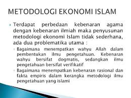 Metodologi Ekonomi Islam Ppt Download
