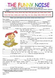 Complete The Story With The Past Simple Or Past Continuous Past Simple Tense Filling In The Gaps Using The Verbs In The Past Simple Irregular Verbs Teaching English Grammar Simple Past Tense