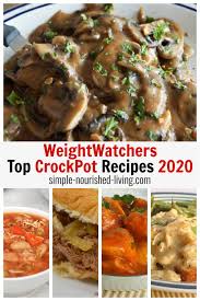 There will be no new ways to calculate the points for food or recipes. Top 10 Weight Watchers Crockpot Recipes 2020 Simple Nourished Living