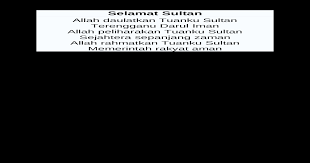 Ingin menontonya atu membelinya lewat bisa media digital resmi seperti google play music, apple music dan itunes, amazon, qobuz, joox, langit musik, spotify, deezer, kkbox. Lirik Lagu Selamat Sultan Terengganu Docx Document