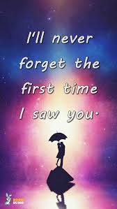 We did not find results for: Best Love Quotes Never Forget The First Time I Saw You Boom Sumo