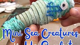 Mini Sea Creatures with UpSculpt