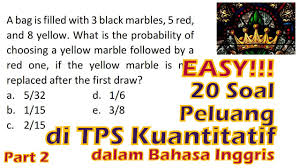 Download soal utbk sbmptn dan pembahasan. Tps Utbk 2020 20 Soal Peluang Dalam Bahasa Inggris Di Pengetahuan Kuantitatif Part 2 Youtube
