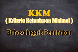 Kkm bahasa inggris sd format excel. Kkm Bahasa Inggris Peminatan Kurikulum 2013 Revisi 2021 Masbabal Com