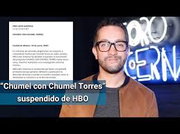 Contundentes palabras de amlo candidato ante las. Suspenden Programa De Chumel Torres En Hbo