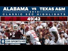 Alabama Vs Texas A M 2013 Classic Sec Highlights Cbs Sports Hq Youtube Cbs Sports Alabama Vs Alabama Crimson Tide Football