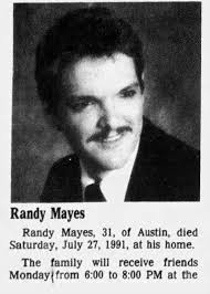 George Randall “Randy” Mayes (1959-1991)