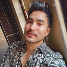 Por los que vimos Código FAMA(: