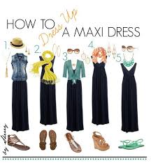 How To Dress Up A Maxi Dress Fashion Summer Wardrobe Staples Style