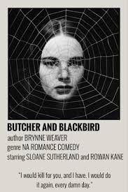 Butcher and Blackbird by Brynne Weaver